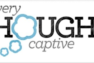 Every Thought Captive